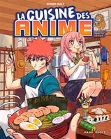 La Cuisine des anime