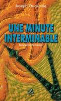 Une minute interminable, roman policier d'anticipation