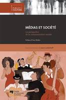 Médias et société, La perspective de la communication sociale
