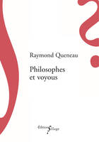 Philosophes et voyous