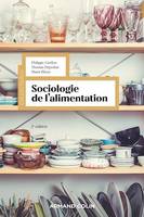 Sociologie de l'alimentation - 2e éd.