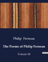 The Poems of Philip Freneau, Volume III