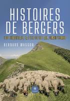 Histoires de bergers, Les Piémontais, la fille de Bel Air, Grand'Combe