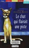 Le chat qui flairait une piste