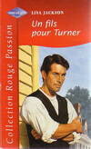 Un fils pour Turner