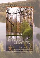 Les étangs du Limousin, Des zones humides face au développement durable