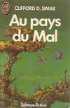 Au pays du mal