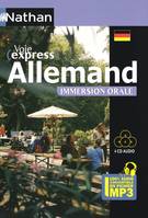 Allemand, Immersion orale