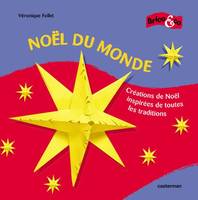 Noel du monde t5, créations de Noël inspirées de toutes les traditions