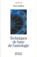 Techniques de base de l'astrologie