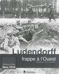 Ludendorff frappe à l'Ouest,  Somme et Oise : mars 1918