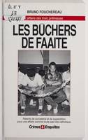 Buchers de faaite (Les), l'affaire des trois prêtresses