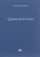 Questions D'Artiste