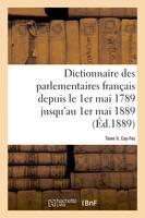 Dictionnaire des parlementaires français depuis le 1er mai 1789 jusqu'au 1er mai 1889 - Tome II, Cay-Fes
