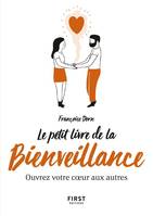 Le Petit Livre de la bienveillance - Ouvrez votre coeur aux autres