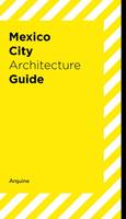 Mexico City Architecture Guide /anglais