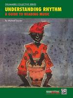 Understanding Rhythm, A Guide to Reading Music