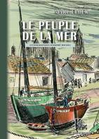 Le Peuple de la Mer (lithographies d'André Michel), Prix Goncourt 1913