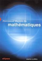 Morceaux choisis de mathématiques