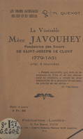 La Vénérable Mère Javouhey, fondatrice des Sœurs de Saint-Joseph de Cluny, 1779-1851, Avec 4 gravures