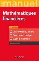 Mini-manuel - Mathématiques financières - 3e éd, L'essentiel du cours - Exercices corrigés - Sujet d'examen
