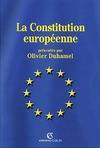 La Constitution européenne / les principaux textes, les principaux textes