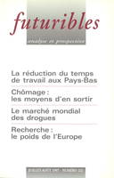 Futuribles 222, juillet-août 1997. La réduction du temps de travail aux Pays-Bas, Chômage : les moyens d'en sortir