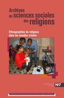 Archives de sciences sociales des religions n°197
