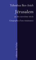 JERUSALEM AU XIXe SIECLE, géographie d'une renaissance