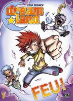 Vol. 1, Dreamland Tome I