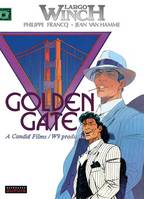 Largo Winch ., 11, Largo Winch - Tome 11 - GOLDEN GATE