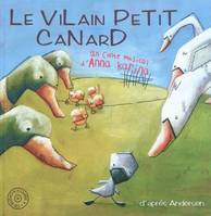 LE VILAIN PETIT CANARD