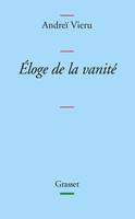 Eloge de la vanité, Collection bleue