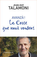 AVANZA ! La Corse que nous voulons