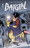 1, BATGIRL  - Tome 1