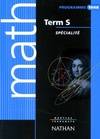 Math term s : Programme 1998, spécialité