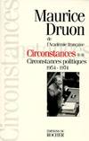 Circonstances., 2, Circonstances politiques, 1954-1974, Circonstances, tome 2, Circonstances politiques 1954-1974