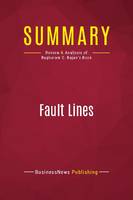 Summary: Fault Lines, Review and Analysis of Raghuram G. Rajan's Book