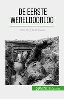 De Eerste Wereldoorlog (Volume 2), 1915-1917, de impasse