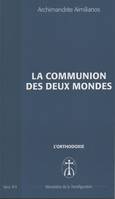 La communion des deux mondes, Opus. B-9