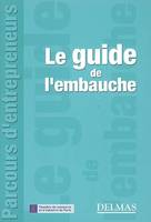 Le guide de l'embauche