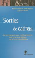 Sorties de cadres le licenciement pour motif personnel, le licenciement pour motif personnel, instrument de gestion de la firme mondialisée