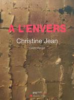 A l'envers, Christine Jean