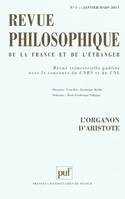 Revue philosophique 2011 tome 136 - n° 1, L'Organon d'Aristote