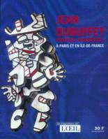 Jean Dubuffet, Parcours monumental à Paris et en Île-de-France