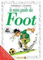 Le Foot, Le Foot