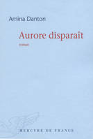 Aurore disparaît