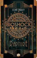 Bioshock : rapture