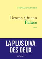 Drama Queen Palace, roman