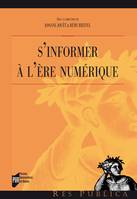 S'informer à l'ère numérique